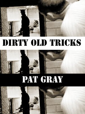 cover image of Dirty Old Tricks